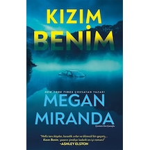 Kızım Benim / Megan Miranda