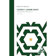 Fusûsu'l-hıkem Şerhi / Davud El-kayseri