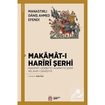 Makamat-i Hariri Şerhi - Daniş Ahmed Efendi - DBY Yayınları
