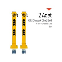 Kilitli Otopark Direği 75 cm, Park Bariyeri 2li Set-2452 - Sarı