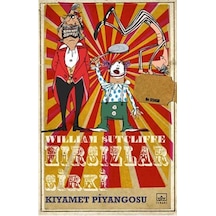 Hırsızlar Sirki - Kıyamet Piyangosu - William Sutcliffe - İthaki Yayınları