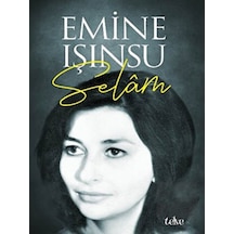 Selam - Emine Işınsu - Telve Kitap