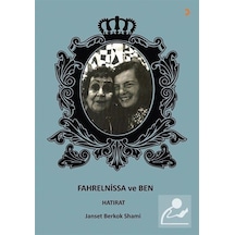 Fahrelnissa ve Ben - Janset Berkok Shami - Cinius