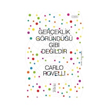 Gerçeklik Göründüğü Gibi Değildir / Kuantum Kütle Çekimine Yolculuk