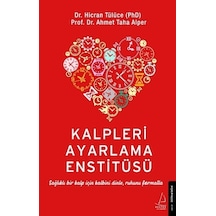 Kalpleri Ayarlama Enstitüsü - Ahmet Taha Alper - Destek Yayınları