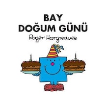 Bay Doğum Günü - Roger Hargreaves - Doğan ve Egmont Yayıncılık