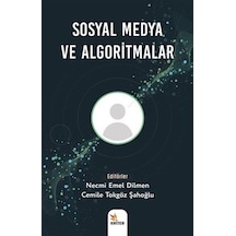 Sosyal Medya ve Algoritmalar- Kriter