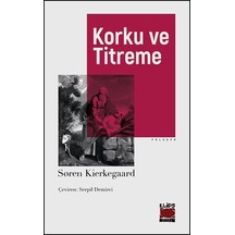 Korku Ve Titreme-felsefe