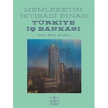 Memleketin İktisadi Binası Türkiye İş Bankası / Seda Özen Bilgili