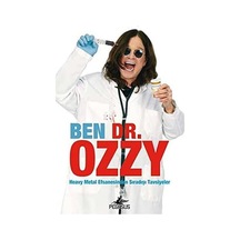 Ben Dr.ozzy: Heavy Metal Efsanesinden Sıradışı Tavsiyeler