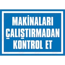 Makinaları Çalıştırmadan Kontrol Et (464630999)