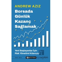 Borsada Günlük Kazanç Sağlamak / Yeni Başlayanlar İçin Risk Yönetimi Kılavuzu