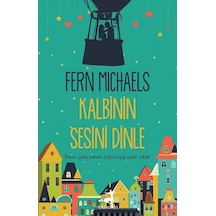Kalbinin Sesini Dinle - Fern Michaels - Olimpos Yayınları