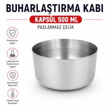 Buharlaştırma Kabı - Kapsül 500 Ml Paslanmaz Çelik