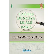 Çağdaş Dünyaya İslami  Bakış