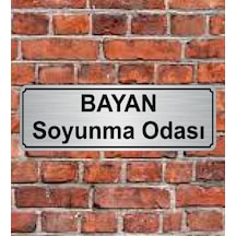 10X20 Cm Bayan Soyunma Odası Yazılı Metal Yönlendirme Levhası