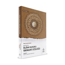 İslam Hukuku Terimleri Sözlüğü -Fıkıh Serisi 4  - Ömer Nasuhi Bilmen  - Nizamiye Akademi