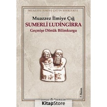 Sumerli Ludingirra / Muazzez İlmiye Çığ