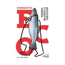 Somon Balığıyla Yolculuk / Umberto Eco