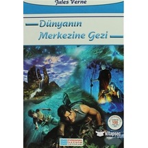 Dünyanın Merkezine Yolculuk - Jules Verne - Evrensel İletişim Yay