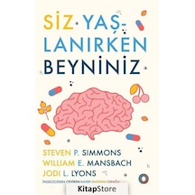 Siz Yaşlanırken Beyniniz - Jodi L. Lyons - Orenda