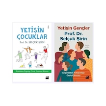 Yetişin Çocuklar + Yetişin Gençler Prof. Dr. Selçuk Şirin