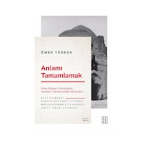 Anlamı Tamamlamak  - Ömer Türker  - Ketebe