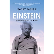 Einstein: Bir Biliminsanının Tutkuları - Barry Parker - Sia
