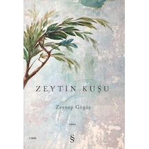 Zeytin Kuşu - Zeynep Göğüş - Everest Yayınları