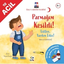 İlk Yardım Serisi- Parmağım Kesildi