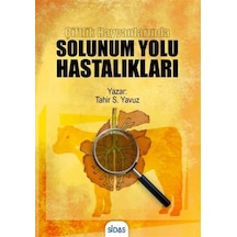 Çiftlik Hayvanlarında Solunum Yolu Hastalıkları / Tahir Selçuk...
