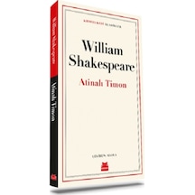 Atinalı Timon - Kırmızı Kedi Klasikler - William Shakespeare - Kırmızı Kedi
