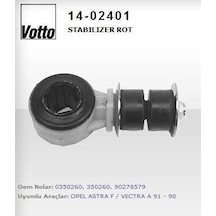 VOTTO 14-02401 STABİLİZER Z ROTU ASTRA F VECTRA A 88-95 CALIBRA A