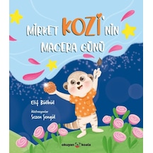Mirket Kozi'nin Macera Günü