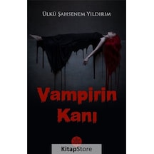 Vampirin Kanı / Ülkü Şahsenem Yıldırım