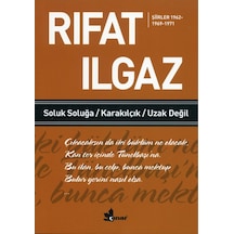 Soluk Soluğa Karakılçık Uzak Değil - Rıfat Ilgaz - Çınar Yayınları