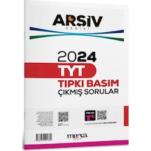 2024 Tyt Arşiv Serisi Tıpkı Basım Çıkmış Sorular Tamamı Video Çözümlü / 9786259501369