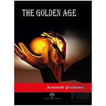 The Golden Age - Kenneth Grahame - Platanus Publishing