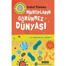 Mikropların Görünmez Dünyası