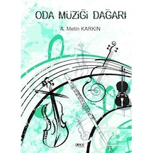 Oda Müziği Dağarı - A. Metin Karkın - Gece Kitaplığı