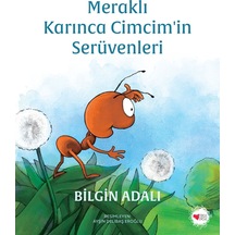 Meraklı Karınca Cimcim İn Serüvenleri