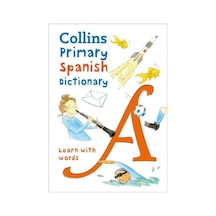 Collins Primary Spanish Dictionary -Learn with Words- Harper Collins Publishers