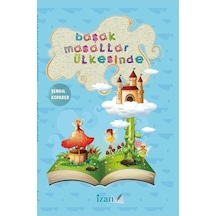 Başak Masallar Ülkesinde - Şengül Koparer - İzan Yayıncılık