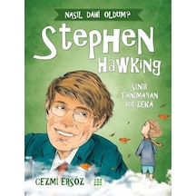 Stephen Hawking: Sınır Tanımayan Bir Zeka - Nasıl Dahi Oldum? - Cezmi Ersöz - Dokuz Yayınları