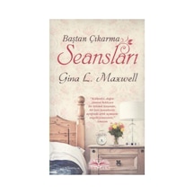 Baştan Çıkarma Seansları - Gina L. Maxwell - - 51850027