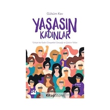 Yaşasın Kadınlar / Gülsüm Kav