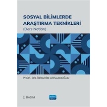 Sosyal Bilimlerde Araştırma Teknikleri / Prof. Dr. İbrahim Ars...