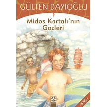 Altın Yayınları Midos Kartalı'Nın Gözleri Gülten Dayıoğlu