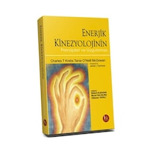 Enerjik Kineziyolojinin Prensipleri Ve Uygulaması/Bülent