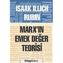 Marx'ın Emek Değer Teorisi - Isaak Illich Rubin - Kalkedon